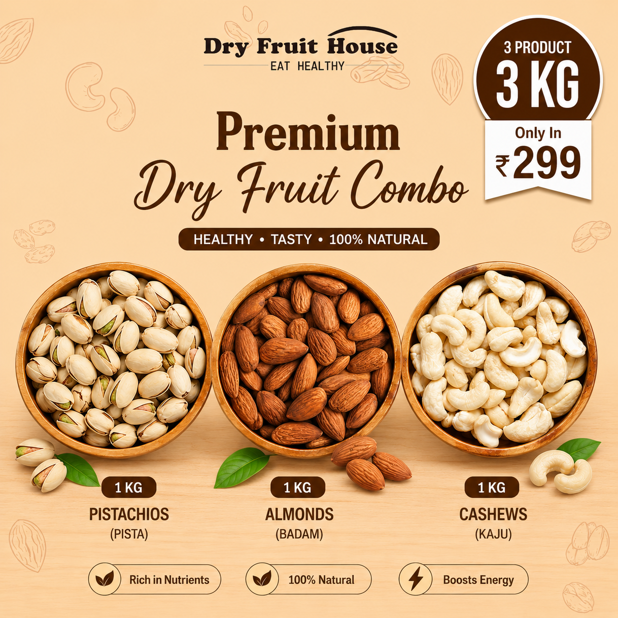 (3KG - 1Kg*3) Dry Fruits Combo Pack of 3 - (Pistachios, Almonds, Cashews) - Healthy Dry Fruit Snacks