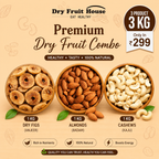 (3KG - 1Kg*3) Dry Fruits Combo Pack of 3 - (Dry Figs, Almonds, Cashews) - Healthy Dry Fruit Snacks
